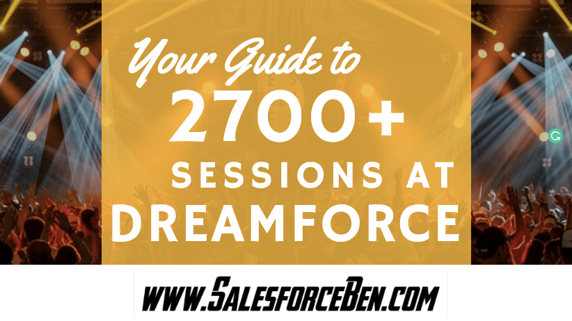 Your Guide to 2700+ Sessions at Dreamforce