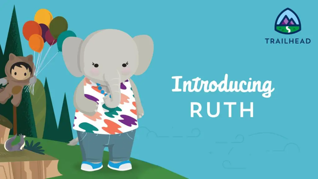 Picture of Ruth the elephant alongside Trailhead stylised text saying Introducing Ruth, with Astro flying in the background, lifted by some balloons