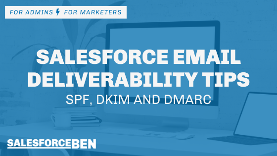 Email Deliverability Tips banner from SalesforceBen