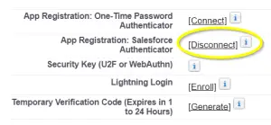 Screenshot from the User screen, highlighting the Disconnect button by the side of the Salesforce Authenticator option